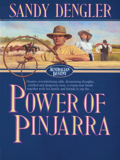Title details for Power of Pinjarra by Sandra Dengler - Available